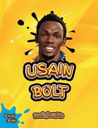 bokomslag Usain Bolt Book for Kids