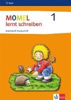 bokomslag Momel lernt schreiben. Schülerarbeitsheft 1. Druckschrift