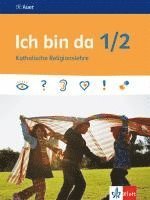 Ich bin da 1/2. Schülerbuch Klasse 1/2. Ausgabe ab 2018, Häftad