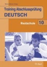 Training Abschlussprüfung Deutsch 1