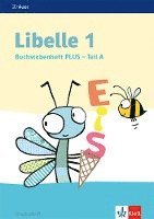 bokomslag Libelle 1. Buchstabenheft PLUS, Druckschrift, 4-teilig Klasse 1