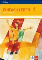 bokomslag Einfach Leben. Katholische Religion für Realschulen in Baden-Württemberg. Schülerband 5./6. Jahrgangsstufe