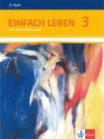 bokomslag Einfach Leben. Schülerbuch 9./10. Schuljahr. Ausgabe S für Rheinland-Pfalz, Baden-Württemberg und das Saarland