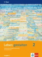 bokomslag Leben gestalten.  Schülerbuch 7. und 8. Jahrgangsstufe. Unterrichtswerk für den katholischen Religionsunterricht am Gymnasium. Ausgabe S für Baden-Württemberg, Rheinland-Pfalz, Saarland