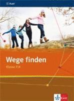 bokomslag Wege finden 2. Schülerbuch 7./8. Schuljahr. Ausgabe für die Sekundarstufe I