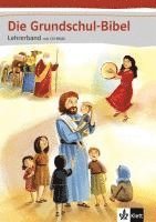 Die Grundschul-Bibel. Lehrerband mit CD-ROM, Inbunden