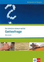 bokomslag Die christliche Antwort auf die Gottesfrage. Ausgabe für Nordrhein-Westfalen