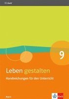 bokomslag Leben gestalten 9. Ausgabe Bayern