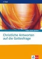 bokomslag Christliche Antworten auf die Gottesfrage