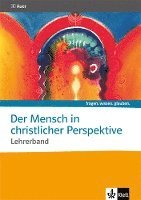 bokomslag Der Mensch in christlicher Perspektive. Lehrerband Sekundarstufe II