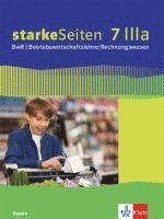 bokomslag starkeSeiten BwR - Betriebswirtschaftslehre/ Rechnungswesen 7 IIIa. Schülerbuch Klasse 7. Ausgabe Bayern Realschule