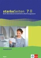 bokomslag starkeSeiten BwR - Betriebswirtschaftslehre/ Rechnungswesen 7 II. Ausgabe Bayern Realschule. Arbeitsheft Klasse 7