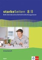 bokomslag starkeSeiten BwR - Betriebswirtschaftslehre/ Rechnungswesen 8 II. Ausgabe Bayern Realschule