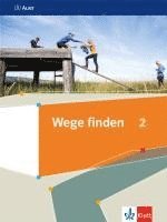 bokomslag Wege finden 2. Schulbuch Klasse 7/8