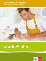 bokomslag starkeSeiten Gesundheit und Soziales. Ernährung und Hauswirtschaft. Themenheft ab Klasse 9. Ausgabe Niedersachsen