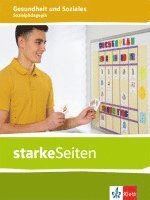 starkeSeiten Gesundheit und Soziales. Sozialpädagogik. Themenheft ab Klasse 9. Ausgabe Niedersachsen 1