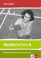 bokomslag starkeSeiten Informatik 8. Handreichungen für den Unterricht Klasse 8. Ausgabe Bayern Mittelschule