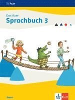 bokomslag Das Auer Sprachbuch 3. Schulbuch Klasse 3. Ausgabe Bayern