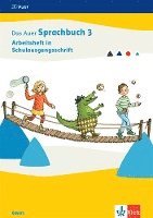 bokomslag Das Auer Sprachbuch 3. Arbeitsheft in Schulausgangsschrift Klasse 3. Ausgabe Bayern