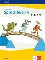 bokomslag Das Auer Sprachbuch 4. Ausgabe Bayern. Schulbuch