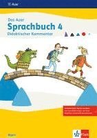 Das Auer Sprachbuch 4. Ausgabe Bayern. Didaktischer Kommentar 1