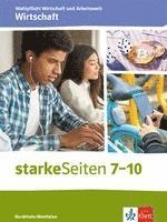 bokomslag starkeSeiten Wahlpflicht Wirtschaft und Arbeitswelt - Wirtschaft 7-10. Ausgabe Nordrhein-Westfalen