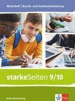 bokomslag starkeSeiten Wirtschaft | Berufs- und Studienorientierung. Schulbuch 9./10. Schuljahr. Ausgabe Baden-Württemberg