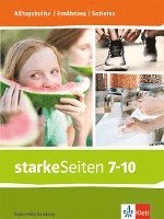 bokomslag starkeSeiten Alltagskultur | Ernährung | Soziales. Schulbuch Klasse 7-10. Ausgabe Baden-Württemberg