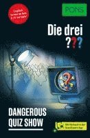 PONS Die Drei ??? Dangerous Quiz Show, Häftad
