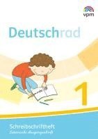 bokomslag Deutschrad 1. Schreibschriftlehrgang Lateinische Ausgangsschrift Klasse 1