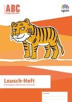 ABC-Lernlandschaft 1/2. Lausch-Heft Klasse 1/2 1