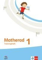 Matherad 1. Trainingsheft Klasse 1 1