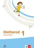 Matherad 1. Expertenheft Klasse 1 1