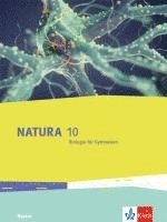 bokomslag Natura Biologie. Schulbuch Klasse 10. Ausgabe Bayern