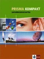bokomslag Prisma Naturwissenschaften kompakt. 7.-10. Schuljahr