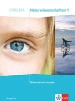 bokomslag PRISMA Naturwissenschaften 1 A. Schülerbuch Klasse 5/6. Differenzierende Ausgabe A ab 2020