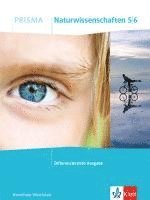 bokomslag PRISMA Naturwissenschaften 5/6. Differenzierende Ausgabe Nordrhein-Westfalen. Schülerbuch Klasse 5/6