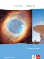 bokomslag PRISMA Physik 2. Schulbuch Klasse 7-10. Differenzierende Ausgabe Nordrhein-Westfalen