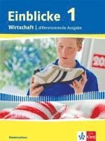 bokomslag Einblicke Wirtschaft. Schülerbuch 7./8. Schuljahr. Niedersachsen - Differenzierende Ausgabe