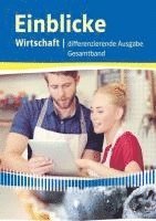 bokomslag Einblicke Wirtschaft. Gesamtband 7.-10. Schuljahr. Niedersachsen - Differenzierende Ausgabe