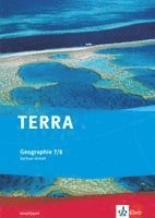 TERRA Geographie für Sachsen-Anhalt - Ausgabe für Sekundarschulen und Gymnasien / Arbeitsheft 7./8. Klasse, Häftad