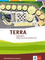 bokomslag TERRA Erdkunde für Rheinland-Pfalz und Saarland 3. Ausgabe für Realschulen und Differenzierende Schularten. Schülerbuch Klasse 9/10
