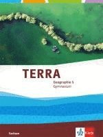 bokomslag TERRA Geographie 5. Schülerbuch Klasse 5.  Ausgabe für Sachsen Gymnasium ab 2019