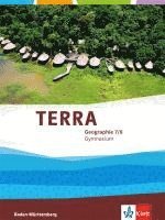 bokomslag TERRA Geographie für Baden-Württemberg. Schülerbuch 7./8. Klasse. Ausgabe für Gymnasien