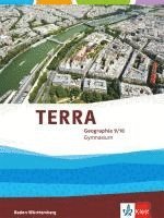 bokomslag TERRA Geographie 9/10. Ausgabe Baden-Württemberg Gymnasium. Schülerbuch Klasse 9/10