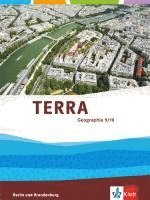 bokomslag TERRA Geographie 9/10. Ausgabe für Berlin und Brandenburg. Schülerbuch Klasse 9/10