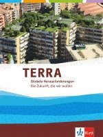 TERRA Globale Herausforderungen. Themenband Oberstufe 1