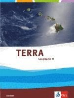 bokomslag TERRA Geographie 11. Klasse für Sachsen - Ausgabe für Gymnasien. Schülerbuch