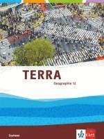 bokomslag TERRA Geographie für Sachsen - Ausgabe für Gymnasien. Schülerbuch 12. Klasse
