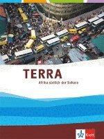 TERRA Afrika südlich der Sahara. Themenband Klasse 11-13 (G9) 1